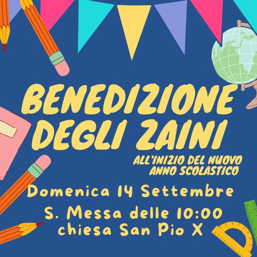 Benedizione degli zaini 2025