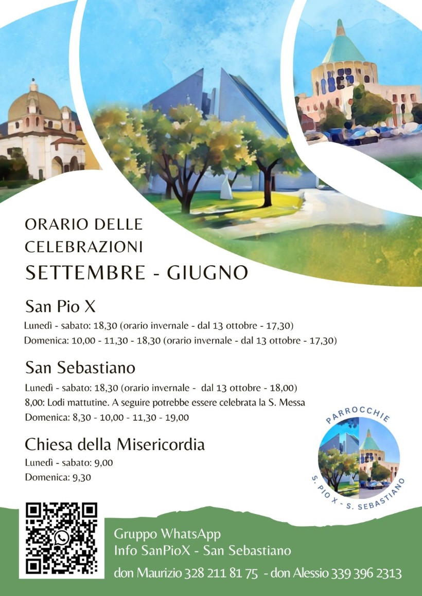 Orari delle Celebrazioni San Pio X - San Sebastiano - Misericordia